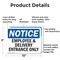 Signmission Employee And Delivery Entrance Only OSHA Notice Sign, Aluminum, 10in W x 7in L, 2PK OS-2PACK-NS-A-710-L-11937 - alternate 8